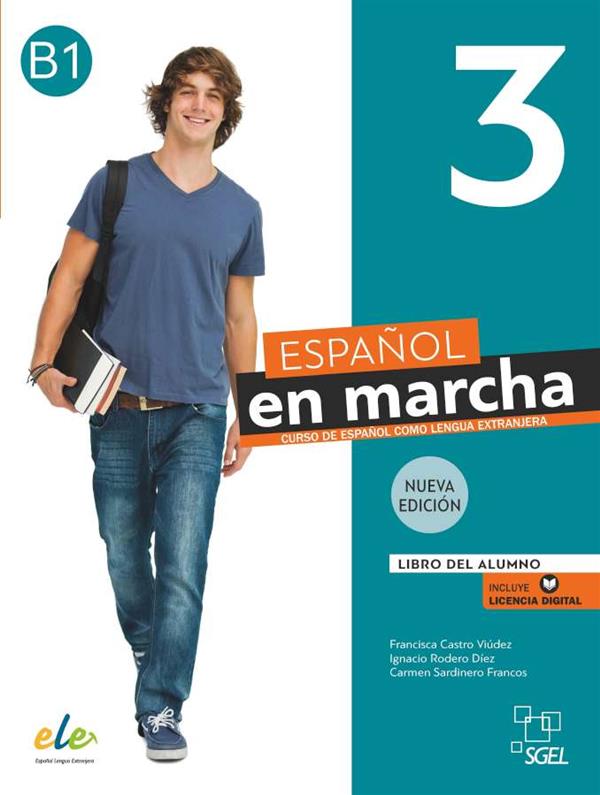 ESPAÑOL EN MARCHA 3 (B1) - LIBRO & EJERCICIOS DIGITAL (2022) : Las Americas